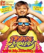 Pyare Mohan 2006 song download